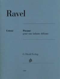 Pavane pour une infante défunte für Klavier zu zwei Händen : Besetzung: Klavier zu zwei Händen (G. Henle Urtext-Ausgabe) （2015. V, 11 S. Noten. 310 mm）