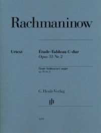 Sergej Rachmaninow - Étude-Tableau C-dur op. 33 Nr. 2 : Besetzung: Klavier zu zwei Händen (G. Henle Urtext-Ausgabe) （2016. 12 S. Noten. 310 mm）