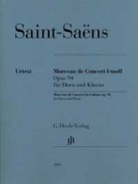 Morceau de Concert f-moll op. 94, für Horn in F und Klavier : Besetzung: Horn und Klavier (G. Henle Urtext-Ausgabe) （2016. VI, 22 S. ?für Horn in F. 310 mm）
