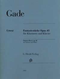 Fantasiestücke op. 43 für Klarinette in B und Klavier : Besetzung: Klarinette und Klavier (G. Henle Urtext-Ausgabe) （2017. III, 33 S. ?für Klarinette in B. 310 mm）