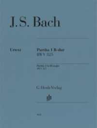 Johann Sebastian Bach - Partita Nr. 1 B-dur BWV 825 : Besetzung: Klavier zu zwei Händen (G. Henle Urtext-Ausgabe) （2023. V, 19 S. 310 mm）