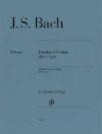 Johann Sebastian Bach - Partita Nr. 5 G-dur BWV 829 : Besetzung: Klavier zu zwei Händen (G. Henle Urtext-Ausgabe) （2023. V, 23 S. 310 mm）
