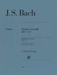 Johann Sebastian Bach - Partita Nr. 3 a-moll BWV 827 : Besetzung: Klavier zu zwei Händen (G. Henle Urtext-Ausgabe) （2023. V, 19 S. 310 mm）