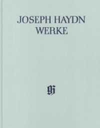 Haydn GesamtausgabeReihe XXII Band 2 : Haydn, Joseph - Verschiedene kirchenmusikalische Werke, 1. Folge.Bd.1 : Besetzung: Werke f&uuml;r Chor und Orchester (Joseph Haydn Werke, Reihe XXII)