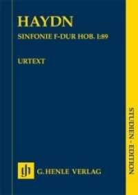 Sinfonie F-dur Hob. I:89, Studienedition : Besetzung: Orchester (Studien-Editionen) （2019. VI, 46 S. ?Orchestermaterial bei Bärenreiter. 240 mm）