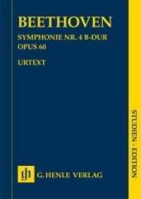 Symphonie Nr. 4 B-dur op. 60, Studienpartitur : Besetzung: Orchester (Studien-Editionen) （2016. X, 94 S. ?Orchestermaterial bei Breitkopf & Härtel. 240 mm）