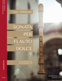 Sonata per Flaute dolce, Spielpartitur （2020. 12 S. 23,2 x 30,3 cm）
