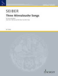 Three Minnaloushe Songs : for tenor and guitar. Tenor und Gitarre. Spielpartitur. (Edition Schott)