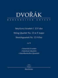 Streichquartett Nr. 12 F-Dur op. 96 "Amerikanisches Quartett" (Bärenreiter Urtext) （2023. XII, 51 S. 22,5 x 16,5 cm）