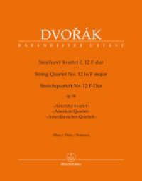 Streichquartett Nr. 12 F-Dur op. 96 "Amerikanisches Quartett" (Bärenreiter Urtext) （2023. 52 S. 31,0 x 24,3 cm）
