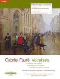 Vocalises, für Singstimme und Klavier : 45 Vokalisen. Medium-high voice （2013. 57 S. Noten. 30 cm）