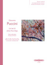 Un bel dì (One Fine Day) aus Madame Butterfly, Gesang und Klavier : Für hohe (Ges-Dur), mittlere (E-Dur) und tiefe 8D-Dur) Stimme. Italienisch-Englisch （2010. 24 S. Noten. 30,5 cm）