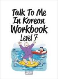 Talk To Me In Korean Workbook - Level 7 （2022. 180 S. 22 cm）