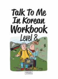 Talk To Me In Korean Workbook - Level 8, m. 1 Audio （2022. 176 S. 22 cm）