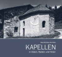 Kapellen in Aldein, Radein und Holen （2023. 138 S.）