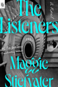The Listeners : A Novel （INT. 2025. 400 S. 9.0000 in）