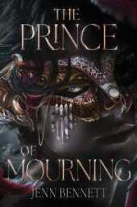 The Prince of Mourning ( OME )