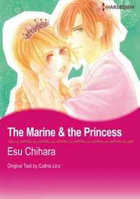 Ｔｈｅ　Ｍａｒｉｎｅ　＆　ｔｈｅ　Ｐｒｉｎｃｅｓｓ - 本編