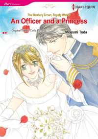 Ａｎ　Ｏｆｆｉｃｅｒ　ａｎｄ　ａ　Ｐｒｉｎｃｅｓｓ - 本編