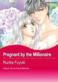 Ｐｒｅｇｎａｎｔ　ｂｙ　ｔｈｅ　Ｍｉｌｌｉｏｎａｉｒｅ - 本編