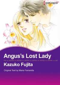 Ａｎｇｕｓ’ｓ　Ｌｏｓｔ　Ｌａｄｙ - 本編