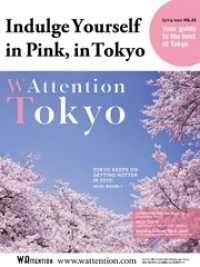 Indulge Yourself in Pink， in Tokyo／ WAtt