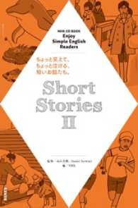 NHK　Enjoy　Simple　English　Readers　Short - Stories　II