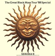 THE GREAT BLACK MASS TOUR'88 SPECIAL - (B.D.11／1988)