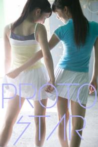 PROTO STAR 溝口恵&星名利華 vol.3 PROTO STAR