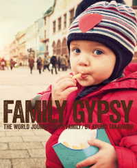 FAMILY GYPSY 家族で世界一周しながら綴った旅ノート