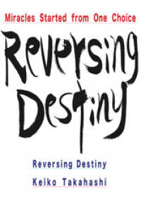 Reversing Destiny　Miracles Started from - One Choice