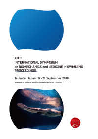 XIII th INTERNATIONAL SYMPOSIUM on BIOMECHANICS and MEDICINEin SWIMMING PROCEEDINGS