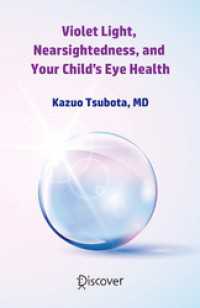 Violet Light， Nearsightedness， and YourChild’s Eye Health