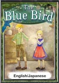 The Blue Bird 【English/Japanese versions】