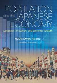 JAPAN LIBRARY<br> Population and the Japanese Economy: Longevity, Innovation, and Economic Growth
