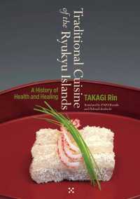 Traditional Cuisine of the Ryukyu Islands: A History of Health and Healing JAPAN LIBRARY