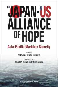 JAPAN LIBRARY<br> The Japan-US Alliance of Hope: Asia-Pacific Maritime Security