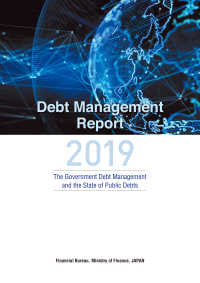 Debt Management Report 2019 The Government Debt Management and the State of Public Debts