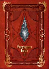 Encyclopaedia Eorzea ～The World of FINALFANTASY XIV～ Volume II