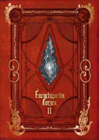 Encyclopaedia Eorzea ～The World of FINAL FANTASY XIV～ Volume II