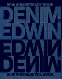 DENIM IS EDWIN