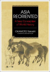Asia Reoriented - A New Conception of World History