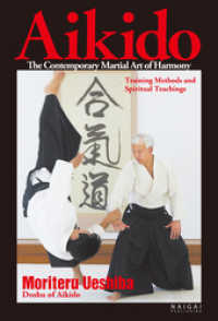 Aikido，the Contemporary Martial Art of Harmony；Training Methods a