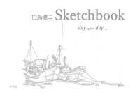 白鳥健二 Sketchbook - day after day…