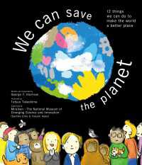 We can save the planet    12 things we can do to make the world a 角川書店単行本