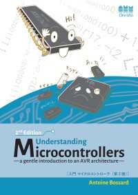 Understanding Microcontrollers, 2nd Edition; a gentle introduction to an AVR architecture