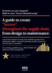 A guide to create ”Secure” throughout the supply chain,  from design to maintenance