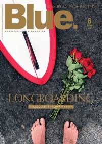Blue. (ブルー) 2023年6月号 No.98