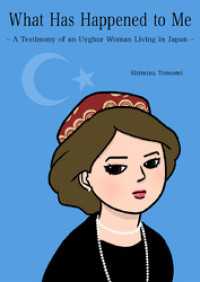 What Has Happened to Me ～A Testimony of - an Uyghur Woman Living in