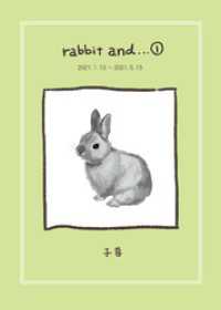 rabbit and…１ BLIC